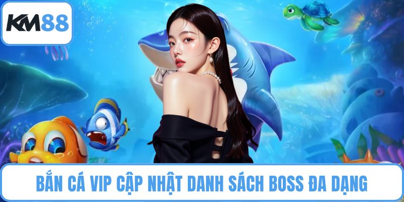 Bắn cá VIP