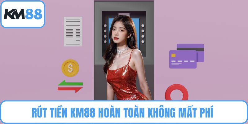 Rút tiền KM88
